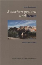 Josef Bergmann - Zwischen gestern und heute