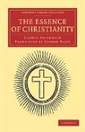 Ludwig Feuerbach, Feuerbach Ludwig - Essence of Christianity