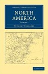 Anthony Trollope - North America
