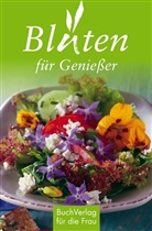 Tassilo Wengel - Blüten für Genießer
