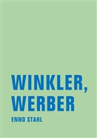 Enno Stahl - Winkler, Werber