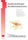 Regina Achleitner, Stefan Aebi, Aebi u a, Fin, Fink, Hornun... - Zweitlinientherapie des Mammakarzinoms