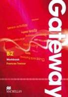 David Spencer, Frances Treloar - Gateway B2 Workbook