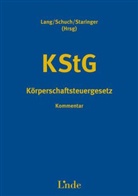 Michael Lang, Jose Schuch, Josef Schuch, Claus Staringer - Körperschaftsteuergesetz (KStG), Kommentar (f. Österreich)
