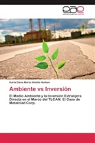 Karla Elena María Ximello Hunken - Ambiente vs Inversión