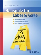 Volker Schmiedel - Hausputz für Leber & Galle
