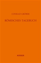 Conrad Gröber, Johanne Werner, Johannes Werner - Römisches Tagebuch
