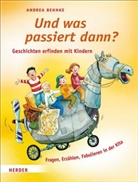 Andrea Behnke, Beate Mizdalski - Und was passiert dann?