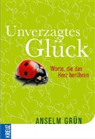 Grün Anselm, Rudolf Walter - Unverzagtes Glück