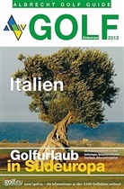 Albrecht Golf Guide Golf Südeuropa, Italien 2012