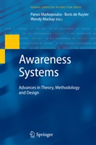 Boris De Ruyter, Mackay, Mackay, Wendy Mackay, Pano Markopoulos, Panos Markopoulos - Awareness Systems