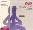 Tranquility; Ruhe und Gelassenheit, 1 CD-Audio (Hörbuch)