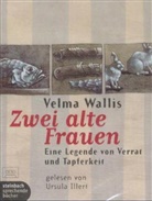 Velma Wallis - Zwei alte Frauen, 2 Cassetten