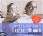 Katrina Kenison - Mehr Zeit für mich, 3 Audio-CDs (Livre audio)