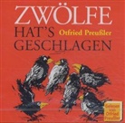 Otfried Preußler - Zwölfe hat's geschlagen, 1 Audio-CD (Audio book)