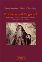 Danie Weidner, Daniel Weidner, Willer, Willer, Stefan Willer - Prophetie und Prognostik