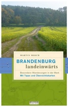 Martin Mosch - Brandenburg landeinwärts