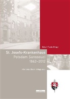 Eckar Frantz, Eckart Frantz - St. Josefs-Krankenhaus Potsdam Sanssouci 1862-2012