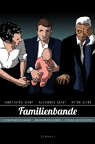 Seib, Seibt, Alexander Seibt, Constanti Seibt, Constantin Seibt, Pete Seibt... - Familienbande