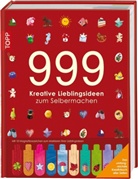 frechverlag - 999 kreative Lieblingsideen zum Selbermachen
