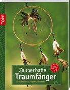 Kein Autor, Sabine Roch, Ankje Serke, Inge Walz - Zauberhafte Traumfänger
