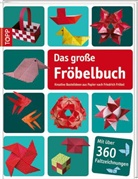 Armin Täubner - Das große Fröbelbuch