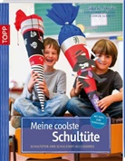 Ritterhof, Anj Ritterhoff, Anja Ritterhoff, Schmitt, Gudr Schmitt, Gudrun Schmitt... - Meine coolste Schultüte