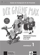 Ernst Endt, Elzbieta Krulak-Kempisty, Lidia Reitzig - Der grüne Max - Deutsch als Fremdsprache für die Primarstufe - Bd.1: Arbeitsbuch, m. Audio-CD (Ausländische Ausgabe)