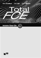 Annie Broadhead, Robert Hampton, Ginni Light - Total FCE: Teacher's Book, w. 2 Audio-CDs