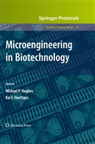 F Hoettges, F Hoettges, Kai F. Hoettges, Michael P. Hughes, Michae P Hughes, Michael P Hughes - Microengineering in Biotechnology