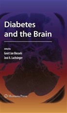 A Luchsinger, A Luchsinger, Geert Jan Biessels, Geer Jan Biessels, Geert Jan Biessels, Jose A. Luchsinger - Diabetes and the Brain