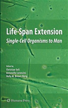 Holly M. Brown-Borg, Antonell Lorenzini, Antonello Lorenzini, Holly M Brown-Borg, Christian Sell - Life-Span Extension
