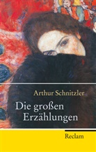 Arthur Schnitzler, Michae Scheffel, Michael Scheffel - Die großen Erzählungen