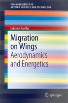 Lakshmi Kantha - Migration on Wings