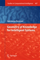 Germano Resconi - Geometry of Knowledge for Intelligent Systems