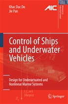 Khac Du Do, Khac Duc Do, Jie Pan - Control of Ships and Underwater Vehicles