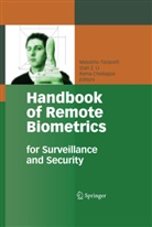 Rama Chellappa, Ramalingam Chellappa, Stan Z. Li, Massimo Tistarelli, Sta Z Li, Stan Z Li - Handbook of Remote Biometrics