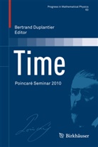 Bertran Duplantier, Bertrand Duplantier - Time