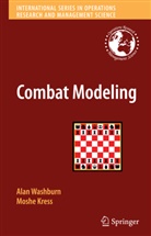 Moshe Kress, Ala Washburn, Alan Washburn, Alan R. Washburn - Combat Modeling