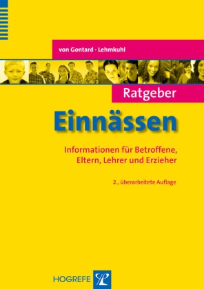 GONTAR, Alexander vo Gontard, Alexander von Gontard, Lehmkuhl, Gerd Lehmkuhl - Ratgeber Einnässen Informationen für Betroffene, Eltern, Lehrer und Erzieher