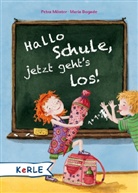 Bogade, Maria Bogade, Mönte, Petra Mönter, Maria Bogade - Hallo Schule, jetzt geht's los!