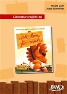 Martin Baltscheit, Loh, Nicol Lohr, Nicole Lohr, Schmeiler, Jutta Schmeiler... - Literaturprojekt zu 'Ich bin für mich'