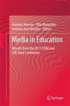 Ott Benavides, Otto Benavides, Antonio Jose Mendes, Antonio Jose Mendes, Antonio Moreira, António Moreira - Media in Education