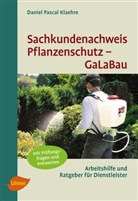 Daniel Klaehre, Daniel P. Klaehre, Daniel Pascal Klaehre - Sachkundenachweis Pflanzenschutz - GaLaBau