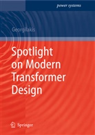 Pavlos Stylianos Georgilakis - Spotlight on Modern Transformer Design