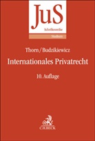 C Budzikiewicz, Christine Budzikiewicz, Bernd vo Hoffmann, Bernd von Hoffmann, Karsten Thorn, Firsching... - Internationales Privatrecht