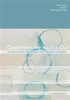 Juli Graf, Julia Graf, Kristin Ideler, Sabine Klinger - Geschlecht zwischen Struktur und Subjekt