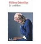 Helen Gremillon, Hélène Grémillon - Le confident