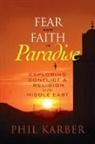 Phil Karber - Fear and Faith in Paradise