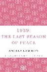 Angela Lambert, Lambert Angela - 1939: The Last Season of Peace